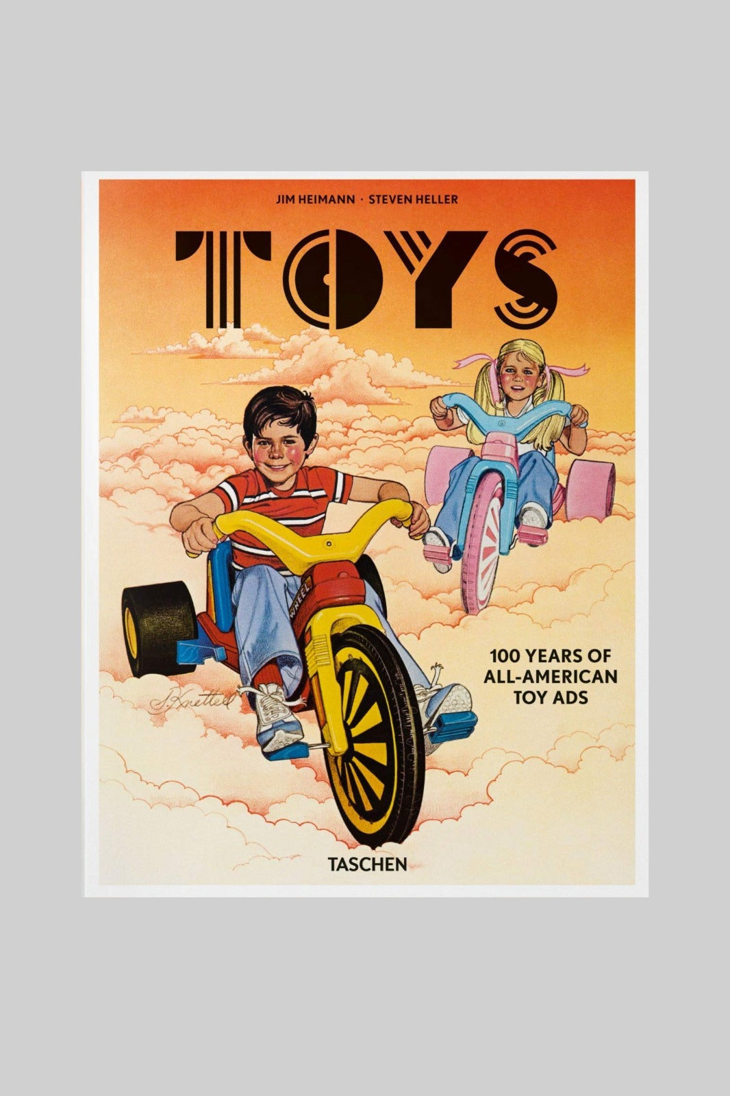Toys. 100 Years of All-American Toy Ads