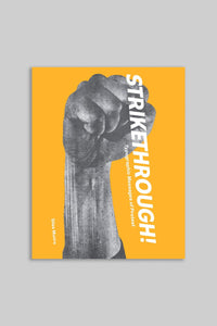 Strikethrough: Typographic Messages of Protest (Hardcover)